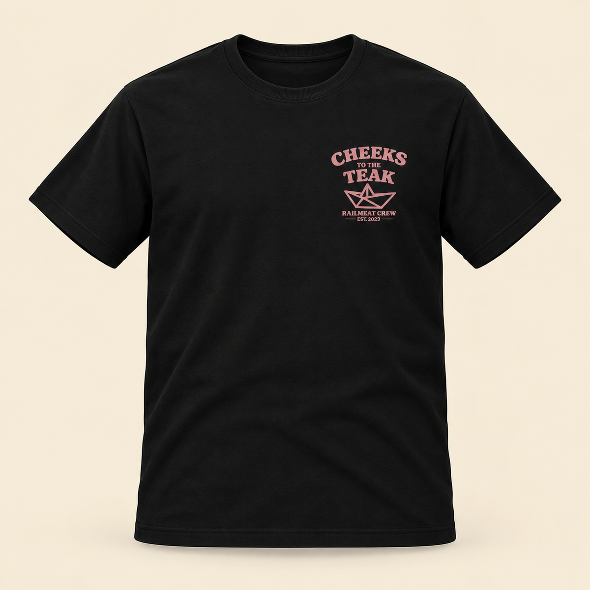 Cheeks to the Teak Tee