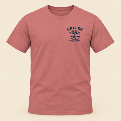Cheeks to the Teak Tee